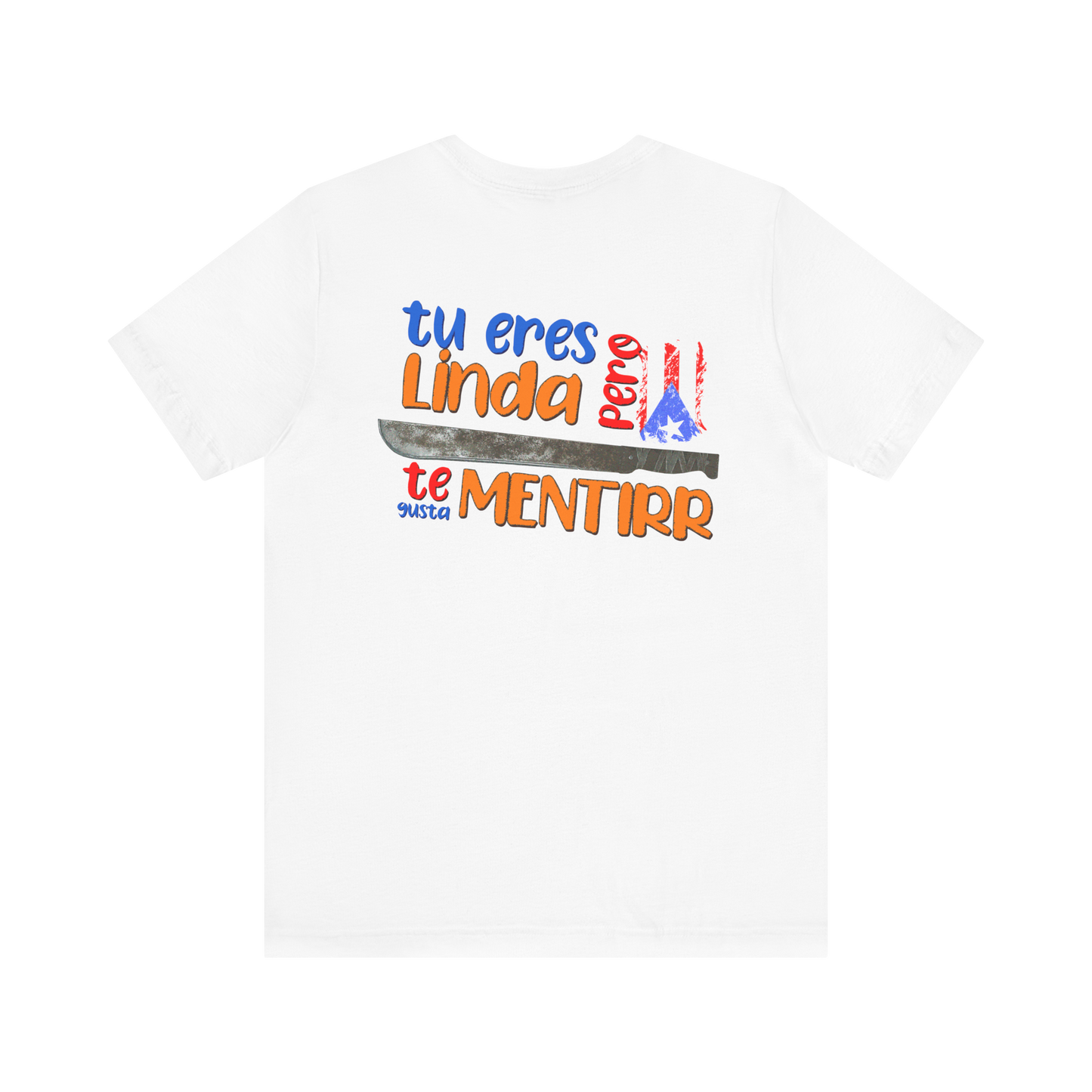 Tu Eres Linda Tee